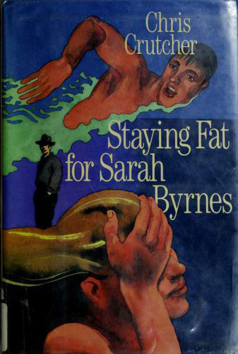 Staying Fat for Sarah Byrnes