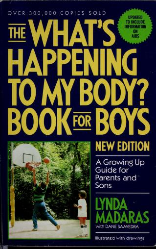 The what's happening to my body? book for boys