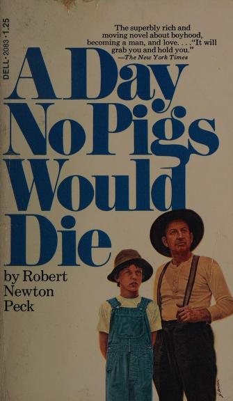 A Day No Pigs Would Die